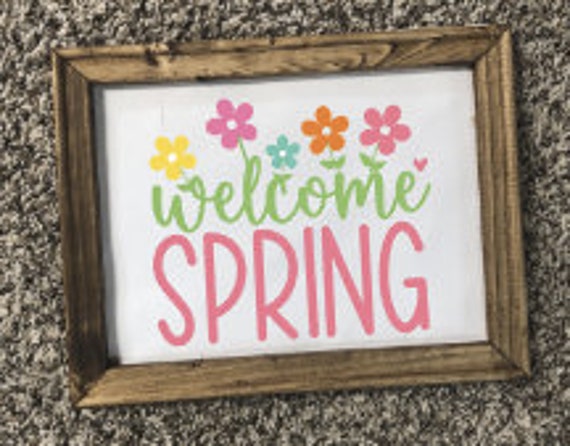 Welcome Spring Reverse Canvas Sign