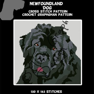 May include: Cross stitch and crochet pattern of a black Newfoundland dog with brown eyes and a pink nose. The pattern is 150 x 145 stitches.