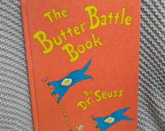 The Butter Battle Book by Dr. Seuss c. 1979 by Kit Williams Hardcover First American Edition