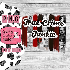 May include: A digital graphic design with the text "True Crime Junkie" in black lettering on a red and black striped background. The background is a watercolor-style design with a white cowhide pattern. There are mugshots of people in the background.