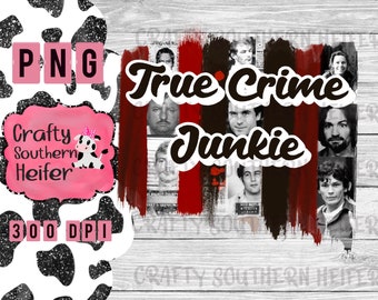 True crime png- crime png- digital files- killer png- digital file- brush strokes- png file- serial killers png- clipart design- png file