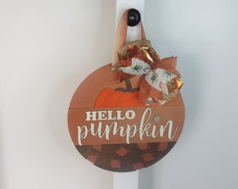 Hello Pumpkin Door Hanger | Fall Door Wreath | Thanksgiving Decoration | Fall Door Hanger | Gift | Fall Sign | Fall Wreath | Fall Decor|