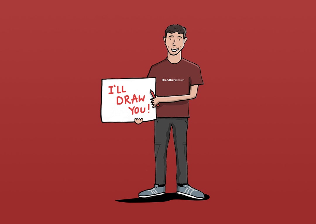 I'll Draw You! Dreadfully Drawn Personalised Caricature | See ...