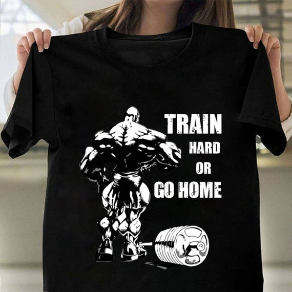 Lift Hard Or Go Home T-Shirt Lift Hard Or Go Home T-Shirt