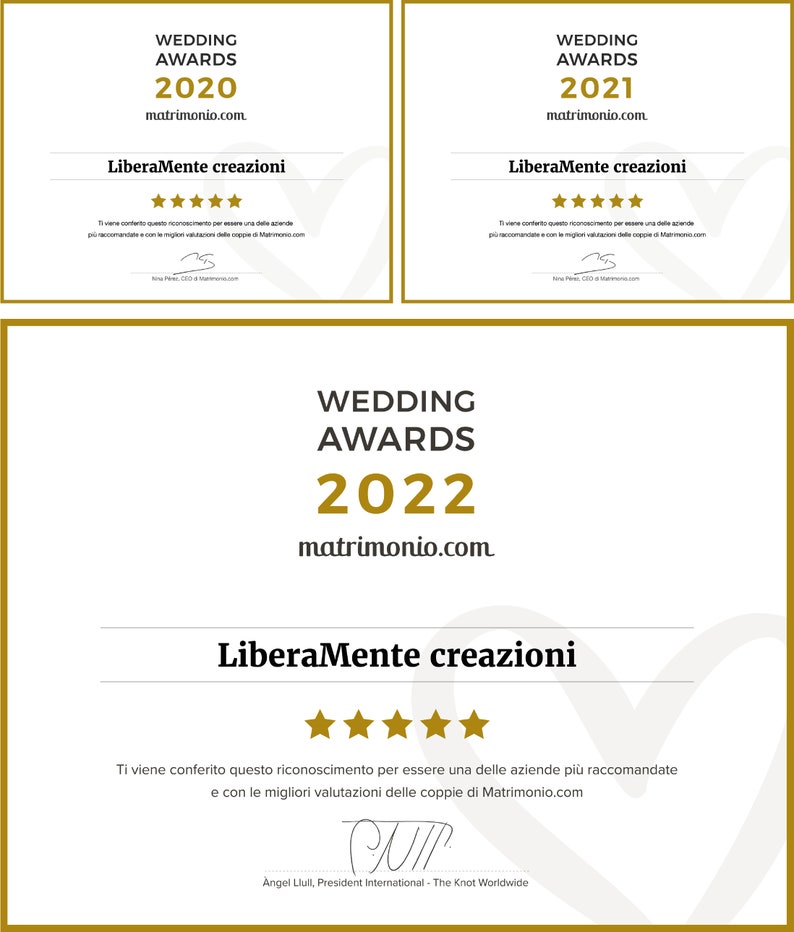 May include: A white certificate with gold text and a gold star rating. The certificate reads "Wedding Awards 2022 matrimonio.com LiberaMente creazioni" and includes a signature from Angel Llull, President International - The Knot Worldwide.