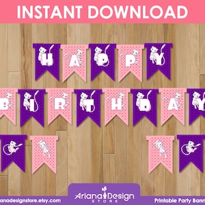 May include: Printable party banner featuring a pink and purple design with the words "Happy Birthday" and a cartoon character. The banner is perfect for a birthday party.