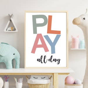 Play All Day | Kids Room Decor | Educational Posters | Digital Download