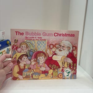 VTG Christmas Book 1985 "The Bubble Gum Christmas" By Lucille E. Sette-VGC