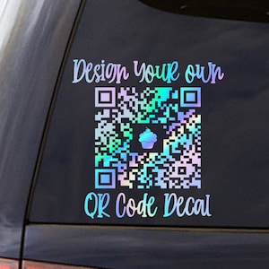 Design your own QR code, design your own window sticker, custom window decal, website decal, Iridescent QR code, business logo  decal