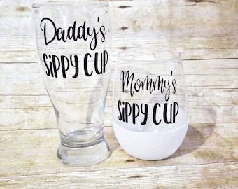 Mommy's sippy cup, daddy's sippy cup, baby shower gift, mom and dad glasses, new parents gift, couples gift, mom wine glass, dad beer glass
