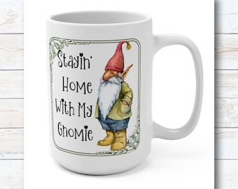 Stay Home Gift, Social Distancing Mug, Gnome Gift, Coffee Mugs For Mom, Garden Gnomes, Mugs With Gnomes, Coffee Lover Mugs, Garden Gifts