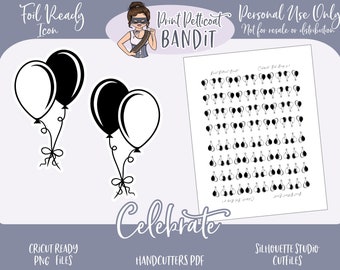 May include: Black and white printable design of two balloons tied together with a ribbon. The design is labeled "Celebrate" and includes the text "Print Petticoat Bandit" and "Personal Use Only, Not for resale or distribution".