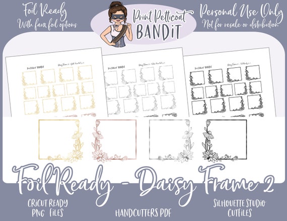 FOIL READY Printable Decorative Frames | Faux Foil labels | Silhouette cut files | Decorative Planner Stickers | Daisy Frame 2 | xclusive