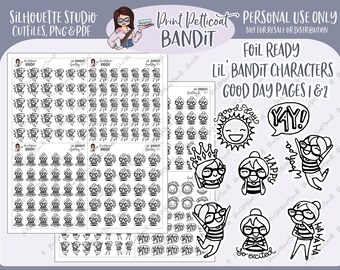 Foil Ready Lil' Bandit Printable Character Stickers - Good Day | DIY Planner Stickers | Silhouette Cut Files | Stickers