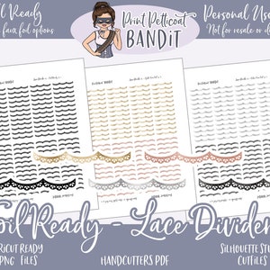 Può includere: Tre fogli di carta con disegni di divisori in pizzo neri, dorati e oro rosa. Il testo "Foil Ready - Lace Divider 4" è visualizzato, insieme a "Print Petticoat Bandit" e "Personal Use Only". Il design è per macchine Cricut e Silhouette.