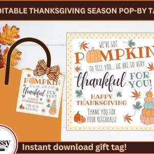 Editable &quot;We&#39;ve Got Pumpkin to Tell You&quot; Thanksgiving Real Estate Pop By Tag