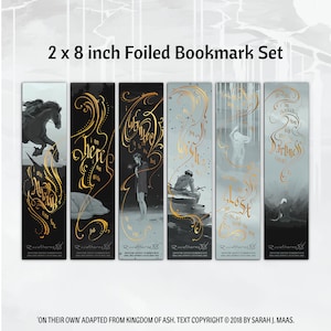 Kingdom of Ash Gold Foil Bookmark Set -&#39;On Their Own&#39; (Officially Licensed)