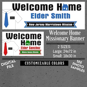 LDS Missionary Welcome Home Banner (digital file)