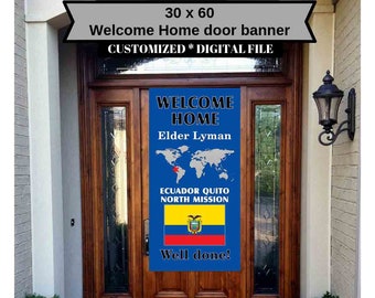 Welcome Home Door Banner, Well Done Return Missionary Sign, digital