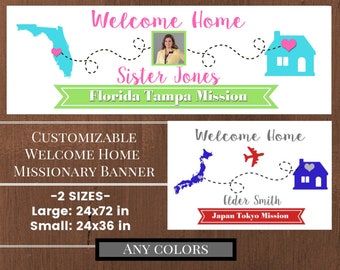 LDS Missionary Welcome Home Poster/ Banner with map or photo (digital file)