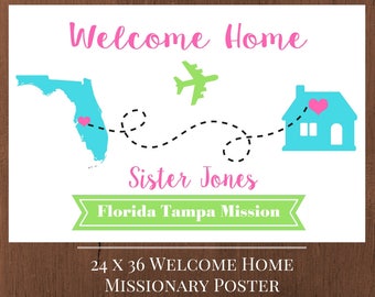 LDS Missionary Welcome Home Poster/ Banner with map (digital file)