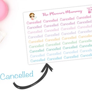 Puede incluir: Una hoja de pegatinas "Cancelado" de colores con una ilustración de dibujos animados de una mujer sosteniendo una agenda. The Planner Mummy es el nombre de la empresa.