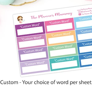 May include: A printable sheet of stickers with 10 blank boxes for customizing with your own words. The boxes are in various colors, including purple, orange, yellow, green, and blue. The text "Custom - Your choice of word per sheet." is at the bottom of the sheet.