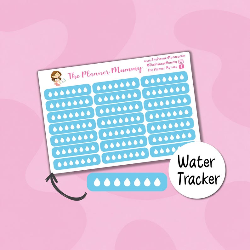 May include: A sheet of planner stickers with light blue rectangular boxes filled with white water droplet icons. The text "Water Tracker" is on a white circle. The brand name "The Planner Mummy" is at the top.