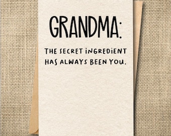 Grandma Card, The Secret Ingredient, Birthday, Appreciation, Grandmother Greeting