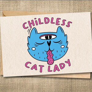 Dame sans enfant avec chat, carte sans enfant avec chat, carte drôle de chat, carte drôle pour un ami, carte pour amoureux des chats, carte pour petit ami, carte pour petite amie