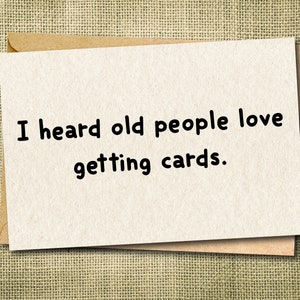 Funny Birthday Card: Sarcastic Humor for Old People