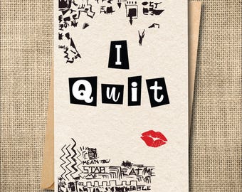 I Quit Card: Snarky Anonymous Resignation Card for Coworker Leaving Gift