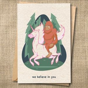 Support Card, Illustrated Card, Hand made Card, Funny Support Card, Unicorn Card, Sasquatch Card, Yetti Card, Sasquatch riding a unicorn