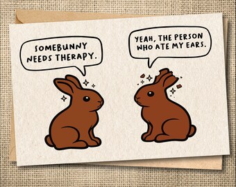 Chocolate Bunny Card: Funny Easter, Snarky Rabbit