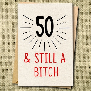 Funny 50th Birthday Card: Snarky Card for Her