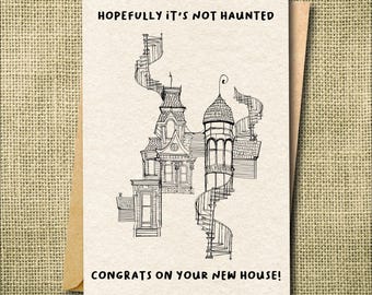 Funny New Home Card, Hopefully Not Haunted Housewarming Card