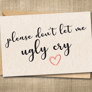 Carte de proposition humoristique pour demoiselle d'honneur : faire-part de mariage « Ugly Cry » pour demoiselle d'honneur, faire-part de mariage et faire-part de mariage amusants