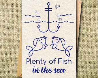 Funny Breakup Card: Plenty of Fish, Sarcastic Support
