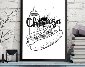 Chicago Print, Chicago Wall Art, Hot Dog Art, Chicago Home Art, Chicago Hot Dog Art, Printed Wall Art, Funny Prints, Art for Your Home