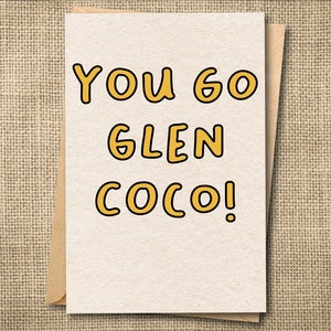 Tarjeta de sobriedad, Tarjeta de apoyo, Tú vas Glen Coco, Chicas malas, Chicas malas, Tarjeta de apoyo divertida, Tarjeta de aliento,