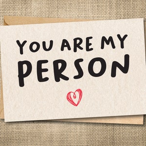You Are My Person, You are my person card, valentine&#39;s day card, anniversary card, love card
