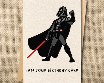 I am Your Birthday Card, Star Wars Inspired Greeting