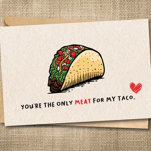 Meat in My Taco, Taco Card, Meat in My Taco Card, Card for Boyfriend, Dirty Card, Naught Card, Funny Card, Miss You Card, Relationship Card