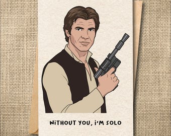 Han Solo Love Card, Star Wars Inspired Anniversary Card