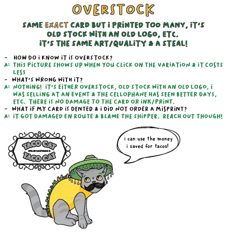 Peut inclure: Illustration fantaisiste d'un chat gris d&eacute;guis&eacute; en taco, portant un sombrero et une moustache. L'image contient du texte : "OVERSTOCK" et "TACO CAT", ainsi qu'une bulle de dialogue : "I can use the money I saved for tacos!"
