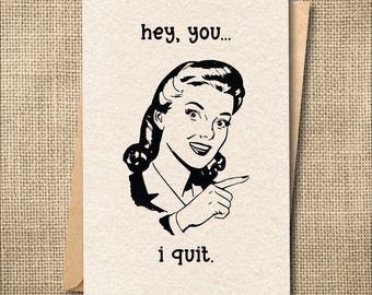 Retro I Quit Card: Snarky Anonymous Coworker Farewell Greeting