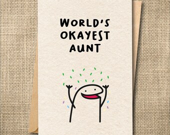 Aunt Birthday Card | World's Okayest Aunt, Funny Adult Humor (Blank Inside)