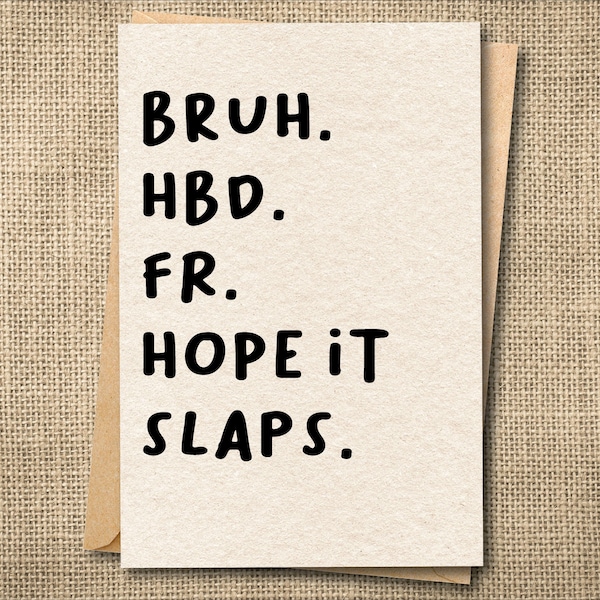 Teen Birthday Card, Gen Z Card, Kid Slang HBD