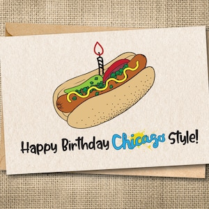 Cachorro-quente de Chicago, Cartão de Cachorro-quente de Chicago, Aniversário de Chicago, Aniversário de Cachorro-quente, Cartão de Cachorro-quente, Cartão de Aniversário Engraçado, Cartão de Aniversário de Chicago, Chicago