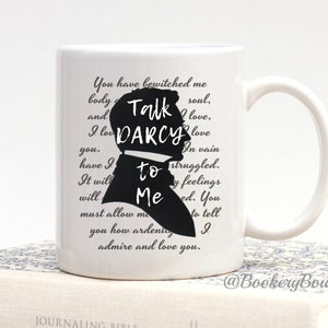 Bookworm Gifts, Fandom Jane Austen Mug Literary Quote, Book Lover, English Teacher Funny Bookish Mugs, Pride and Prejudice, Talk Darcy To Me